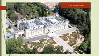 Palacio del Pardo
 
