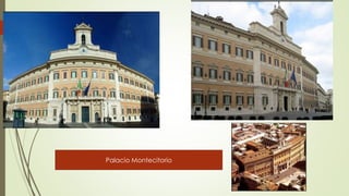 Palacio Montecitorio
 