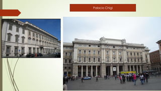 Palacio Chigi
 