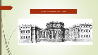Proyecto ampliación Louvre
 