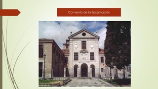 Convento de la Encarnación
 