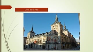 Casa de la Villa
 