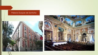 Palacio Duques de Santoña
 