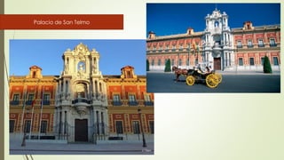 Palacio de San Telmo
 