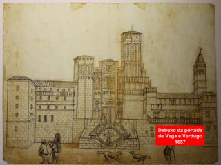 Debuxo da portada
de Vega e Verdugo
1657
 