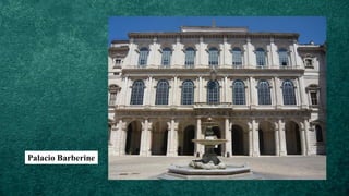 Palacio Barberine
 