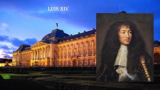 Luis XIV
 