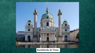Karlskirche de Viena
 