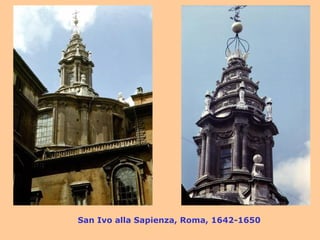 San Ivo alla Sapienza, Roma, 1642-1650 