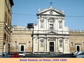 Santa Susana, en Roma, 1593-1603 