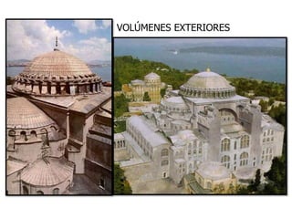 VOLÚMENES EXTERIORES
 