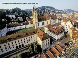 VISTA PANORAMICA-MONASTERIO-SANKT-GALLEN
 