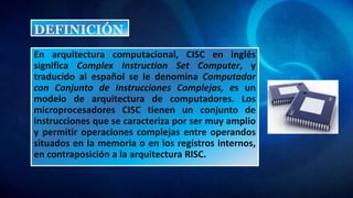 Arquitectura CISC | PPTX