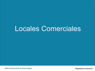 Arquitectura Comercial