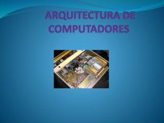 Arquitectura de computadores power point