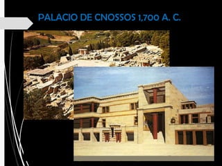 PALACIO DE CNOSSOS 1,700 A. C.
 