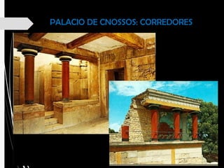 PALACIO DE CNOSSOS: CORREDORES
 