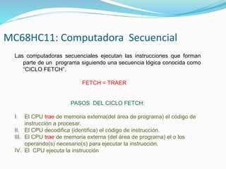 ARQUITECTURA DEL 68HC11 - EYPDC.pptx