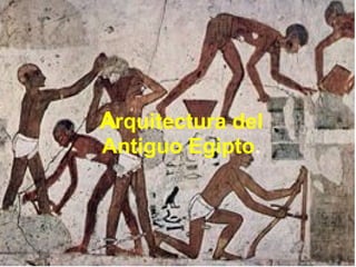 Arquit ‬ ectura del Antiguo Egipto . 