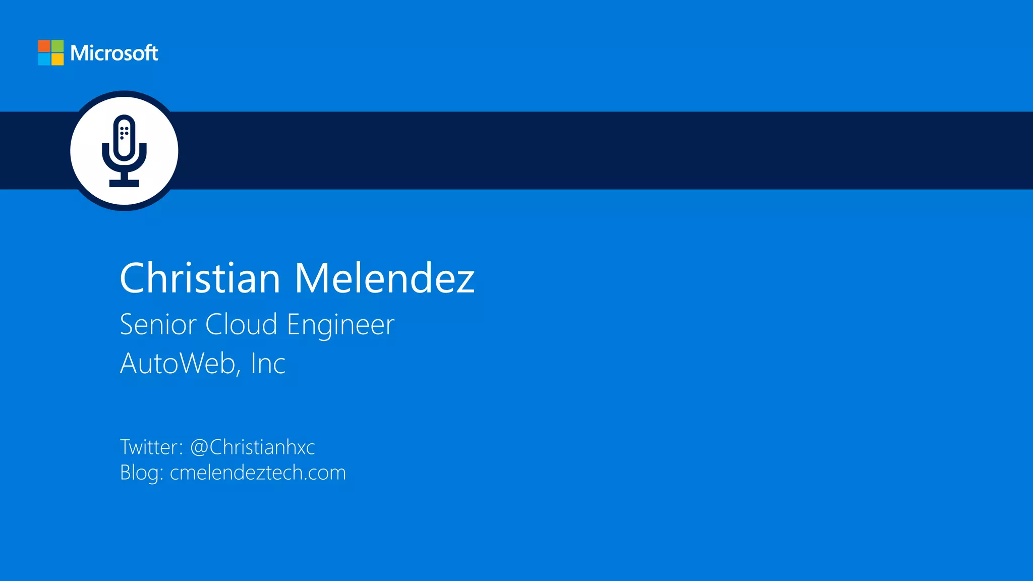 Twitter: @Christianhxc
Blog: cmelendeztech.com
 