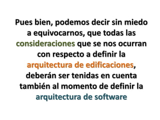 Arquitectura De Software Para Dummies