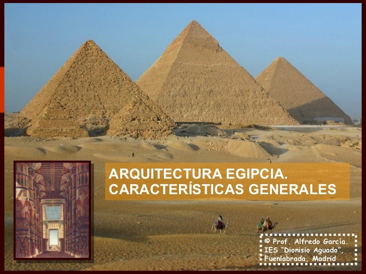 Arquitectura egipcia. Características generales