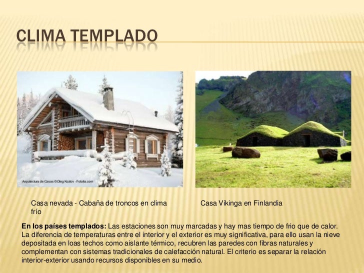 Arquitectura en distintos climas