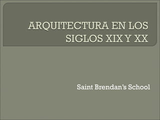 Saint Brendan’s School
 
