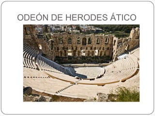 ODEÓN DE HERODES ÁTICO
 