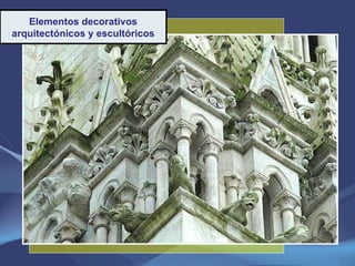 Elementos decorativos arquitectónicos y escultóricos 
