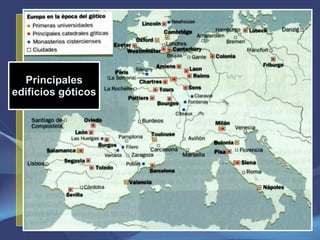 Principales edificios góticos 