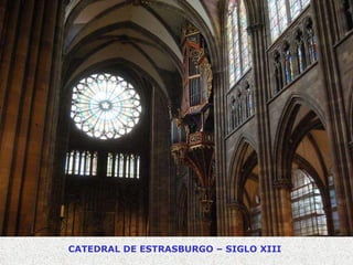CATEDRAL DE ESTRASBURGO – SIGLO XIII 