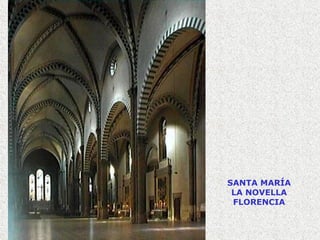 SANTA MARÍA LA NOVELLA FLORENCIA 