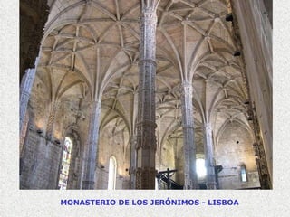 MONASTERIO DE LOS JERÓNIMOS - LISBOA 