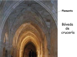 Bóveda de crucería Plemento