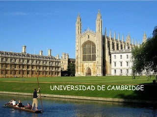 UNIVERSIDAD DE CAMBRIDGE