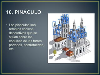 Pinaculo Arquitectura Gótica | PPTX