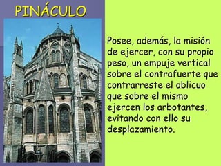 Pinaculo ARQUITECTURA GOTICA.ppt