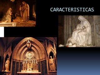 CARACTERISTICAS
 