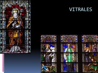 VITRALES
 