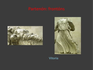 Partenón: frontóns Vitoria 