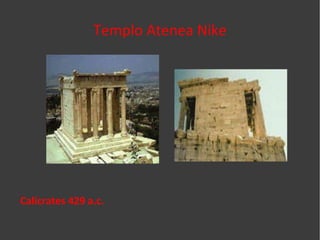 Templo Atenea Nike Calícrates 429 a.c. 