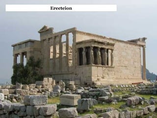 Erecteion
 