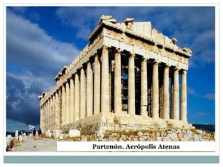 Partenón. Acrópolis Atenas
 