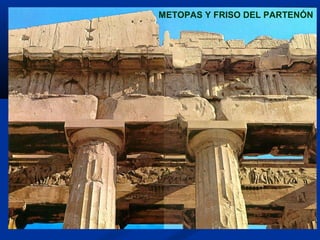 METOPAS Y FRISO DEL PARTENÓN
 