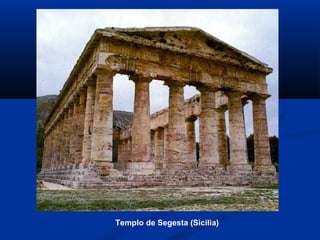 Templo de Segesta (Sicilia)
 