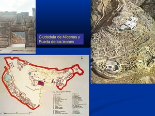 Ciudadela de Micenas y
Puerta de los leones
 