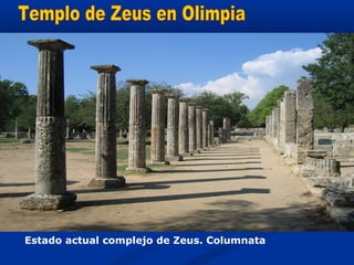 Estado actual complejo de Zeus. Columnata
 