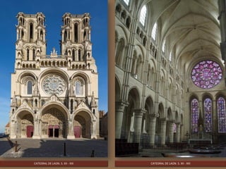 CATEDRAL DE LAON. S. XII - XIII CATEDRAL DE LAON. S. XII - XIII
 