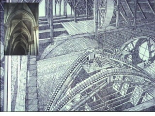 Construcción de una catedral gótica: 1º se ejecutaba los fajones, formeros y diagonales, después la plementería.
 